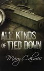 All Kinds of Tied Down (Marshals, Bk 1)