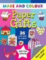 Make and Colour Paper Gifts
