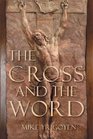 The Cross and the Word