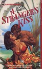 A Stranger's Kiss (Harlequin Superromance, No 74)