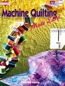 Machine Quilting Made Easy (Joy of Quilting)