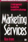 The Marketing of Services A Total Approach to Achieving Competitive Advantage