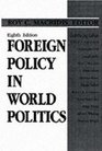 Foreign Policy in World Politics