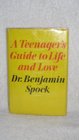 Teenager's Guide to Life and Love
