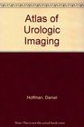 Atlas of Urologic Imaging