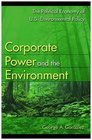 Corporate Power and the Environment