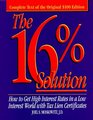 The 16% Solution How To Get Interest Rates