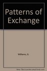 Patterns of Exchange A Study in Human Understanding