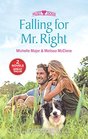 Falling for Mr Right Still the One / His Proposal Their Forever