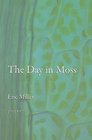 The Day in Moss