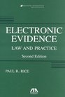 Electronic Evidence Second Edition Law and Practice