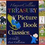 HarperCollins Treasury of Picture Book Classics A Child's First Collection