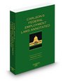 Carlson's Federal Employment Laws Annotated 2009 ed