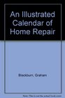 An Illustrated Calendar of Home Repair