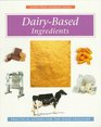 DairyBased Ingredients