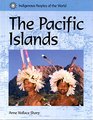 Indigenous Peoples of the World  The Pacific Islands