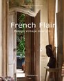 French Flair Modern Vintage Interiors