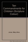 Ten Commandments for Children