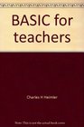 BASIC for teachers