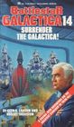 Surrender the Galactica