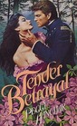 Tender Betrayal