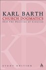 Church Dogmatics Vol 34 Sections 5556 The Doctrine of Creation Study Edition 20