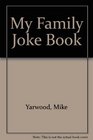 My Family Joke Book