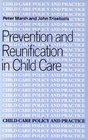 Prevention and Reunification In Child Care