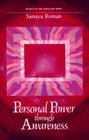 Personal Power Through Awareness: A Guidebook for Sensitive People (Earth)