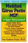 Modified Citrus Pectin  A Super Nutraceutical