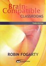 Brain Compatible Classrooms