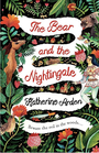 The Bear and the Nightingale (Winternight Trilogy, Bk 1)