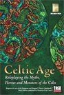 Celtic Age RolePlaying the Myths Heroes  Monsters of the Celts