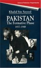 Pakistan the Formative Phase 18571948
