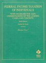 Federal Income Taxation of Individuals With Diagrams for Easy Understanding the Leading Cases and Concepts