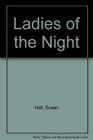 Ladies of the Night