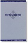 Border crossings Poems