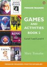 Penguin Readers Games and Activities Level 3 and Level 4 Book 2