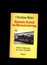 Deutsche Einheit als Herausforderung Welche Fundamente fur welche Republik