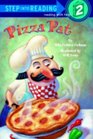 Pizza Pat (Step-Into-Reading, Step 2)