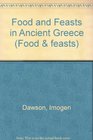 Food and Feasts in Ancient Greece