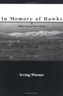 In Memory Of Hawks  Other Stories Of Alaska