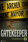 Gatekeeper A Joe Gunther Novel