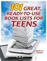 101 Great ReadytoUse Book Lists for Teens