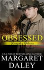 Obsessed (Everyday Heroes) (Volume 2)