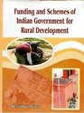 Funding and Schemes of Indian Government for Rural Development