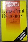 Webster's New World Large Print Dictionary Compact Edition