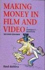 Making Money in Film and Video A Freelancer's Handbook