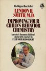 Improving Your Child's Behavior Chemistry