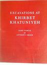 Excavations at Khirbet Khatuniyeh